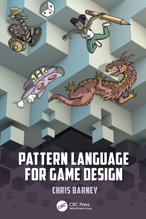 Pattern Language for Game Design (Paperback, 1)