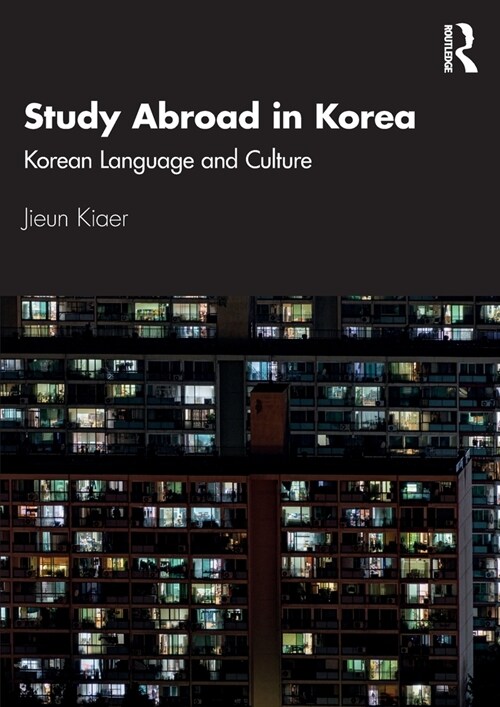 Study Abroad in Korea : Korean Language and Culture (Paperback)