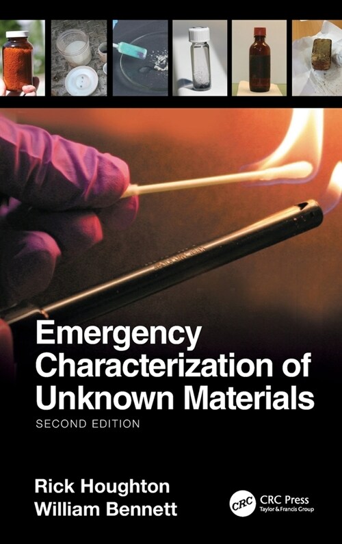 Emergency Characterization of Unknown Materials (Hardcover, 2 ed)