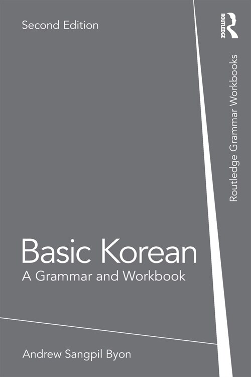 Basic Korean : A Grammar and Workbook (Paperback, 2 ed)