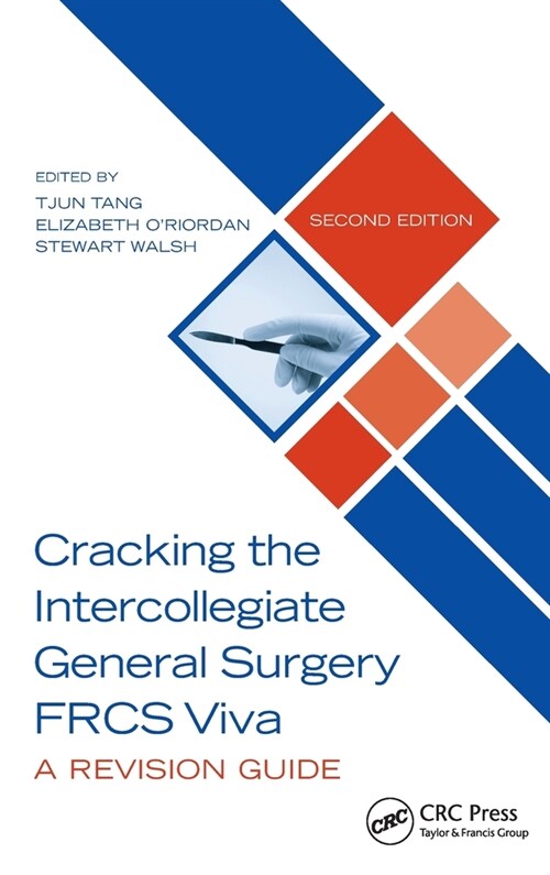 Cracking the Intercollegiate General Surgery FRCS Viva 2e : A Revision Guide (Hardcover, 2 ed)