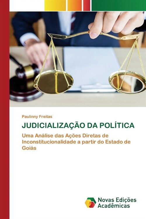 Judicializa豫o Da Pol?ica (Paperback)