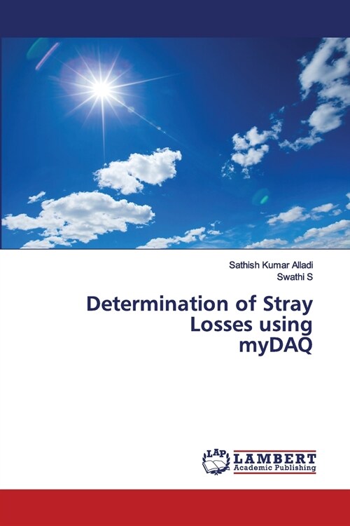 Determination of Stray Losses using myDAQ (Paperback)