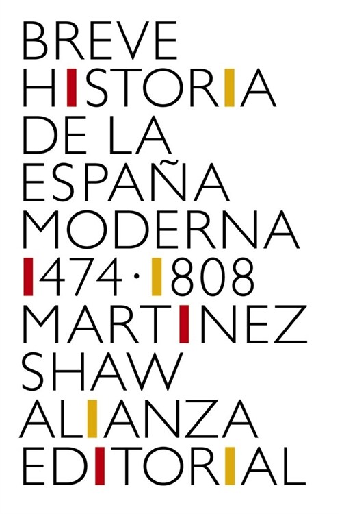 BREVE HISTORIA DE LA ESPANA MODERNA 1474 (Book)