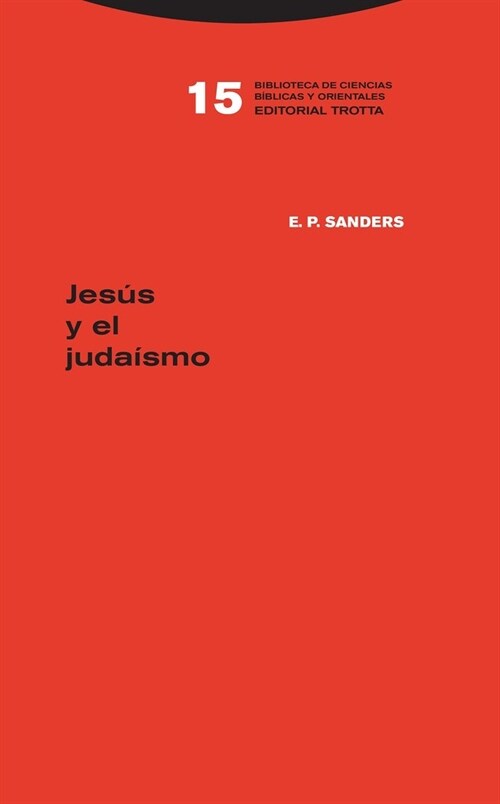 JESUS Y EL JUDAISMO (Hardcover)