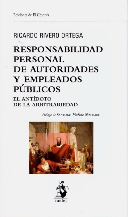 RESPONSABILIDAD PERSONAL DE AUTORIDADES Y EMPLEADOS PUBLICOS (Hardcover)