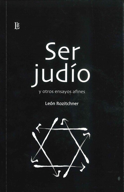 SER JUDIO Y OTROS ENSAYOS AFINES (Book)