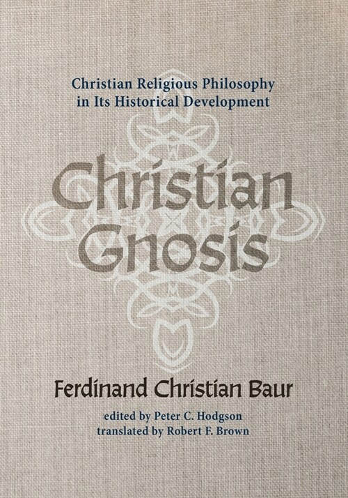 Christian Gnosis (Paperback)