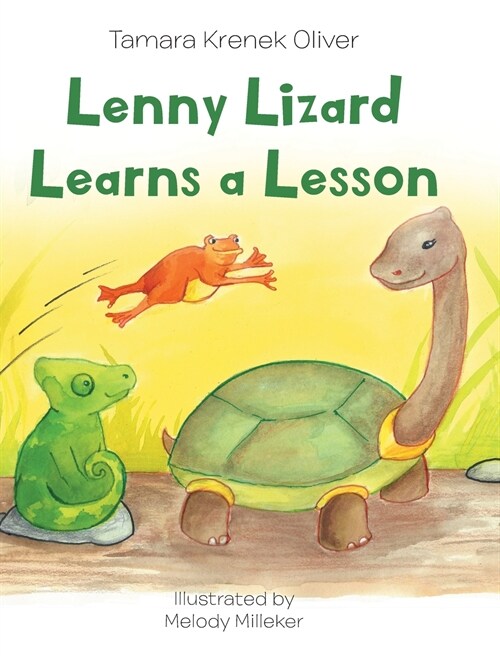Lenny Lizard Learns a Lesson (Hardcover)