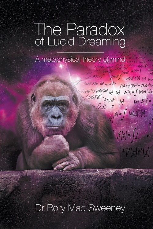 The Paradox of Lucid Dreaming (Paperback)