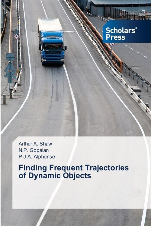 Finding Frequent Trajectories of Dynamic Objects (Paperback)