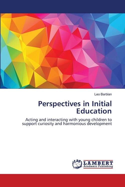 Perspectives in Initial Education (Paperback)