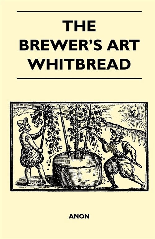 The Brewers Art - Whitbread (Paperback)