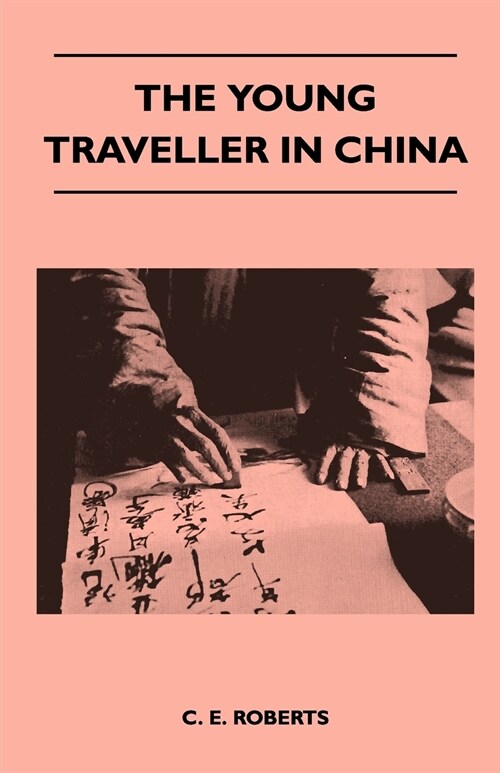 The Young Traveller in China (Paperback)