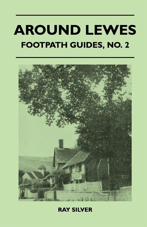 Around Lewes - Footpath Guide (Paperback)