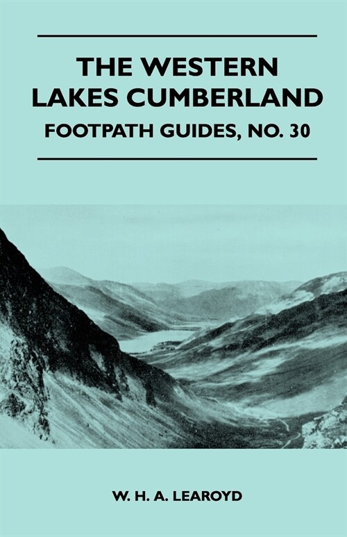 The Western Lakes Cumberland - Footpath Guide (Paperback)