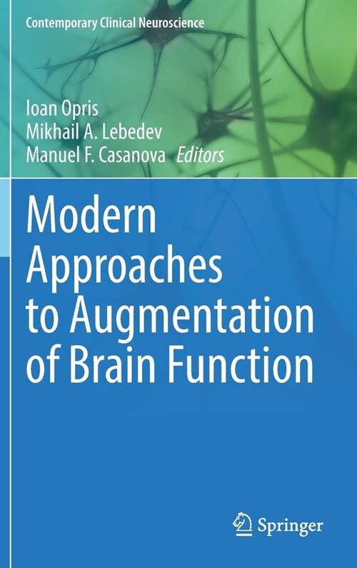 Modern Approaches to Augmentation of Brain Function (Hardcover)