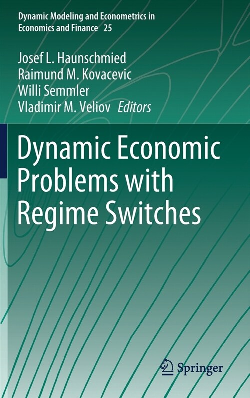 Dynamic Economic Problems with Regime Switches (Hardcover)