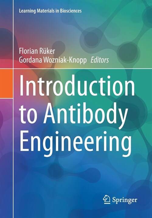 Introduction to Antibody Engineering (Paperback)