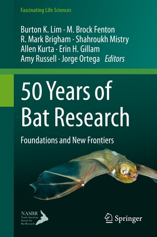 50 Years of Bat Research: Foundations and New Frontiers (Hardcover, 2021)