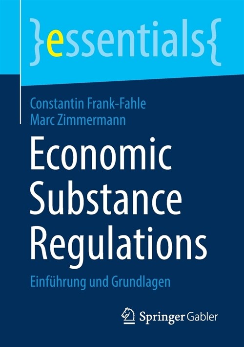 Economic Substance Regulations: Einf?rung Und Grundlagen (Paperback, 1. Aufl. 2020)