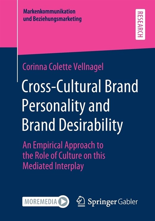 Cross-Cultural Brand Personality and Brand Desirability: An Empirical Approach to the Role of Culture on This Mediated Interplay (Paperback, 2020)