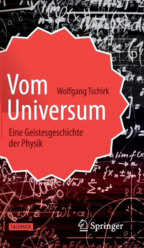 Vom Universum: Eine Geistesgeschichte Der Physik (Hardcover, 2, 2. Aufl. 2021)