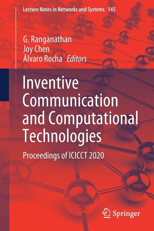 Inventive Communication and Computational Technologies: Proceedings of Icicct 2020 (Paperback, 2021)