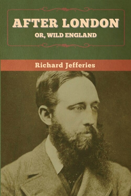 After London; Or, Wild England (Paperback)