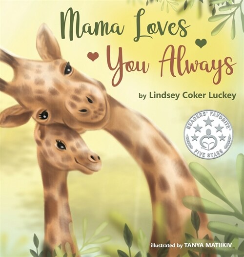 Mama Loves You Always (Hardcover)