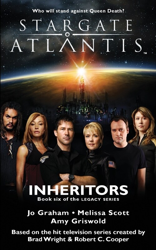 STARGATE ATLANTIS Inheritors (Legacy book 6) (Paperback)