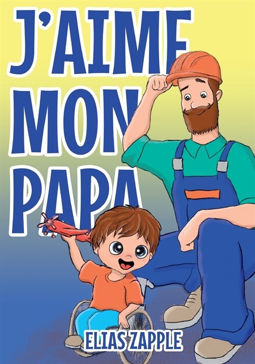 Jaime mon papa (Paperback)