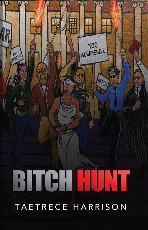 Bitch Hunt (Paperback)