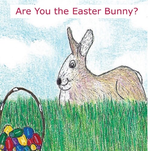 Are You the Easter Bunny? (Paperback)