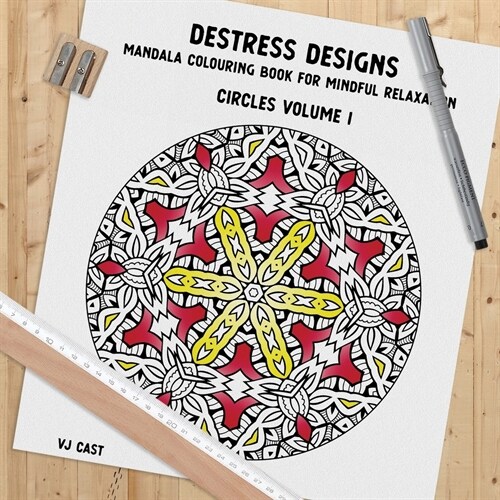 Destress Designs - Circles Volume 1: Mandala Colouring Book for Mindful Relaxation (Paperback)