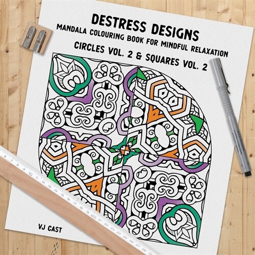 Destress Designs - Circles Vol. 2 & Squares Vol. 2: Mandala Colouring Book for Mindful Relaxation (Paperback)