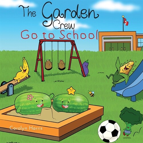 The Garden Crew Go to School (Paperback)