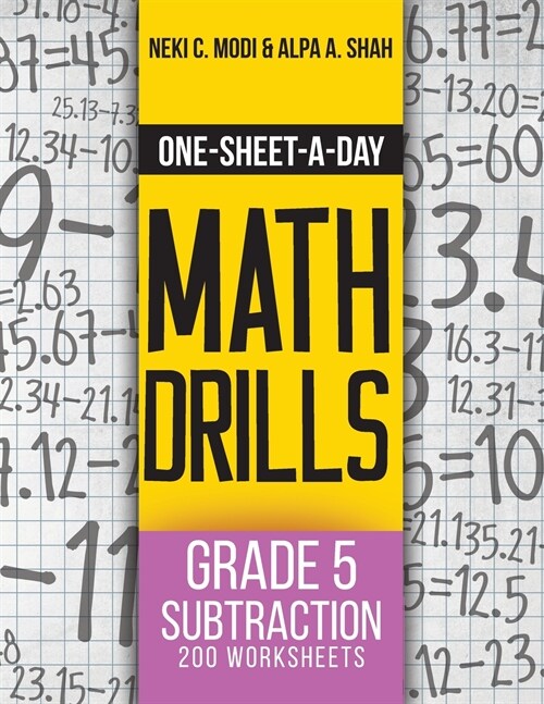One-Sheet-A-Day Math Drills: Grade 5 Subtraction - 200 Worksheets (Book 14 of 24) (Paperback)