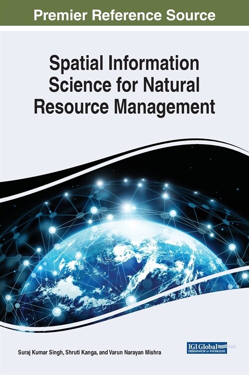 Spatial Information Science for Natural Resource Management (Hardcover)