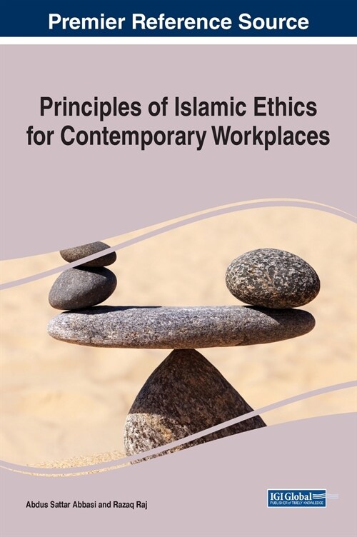 Principles of Islamic Ethics for Contemporary Workplaces (Hardcover)