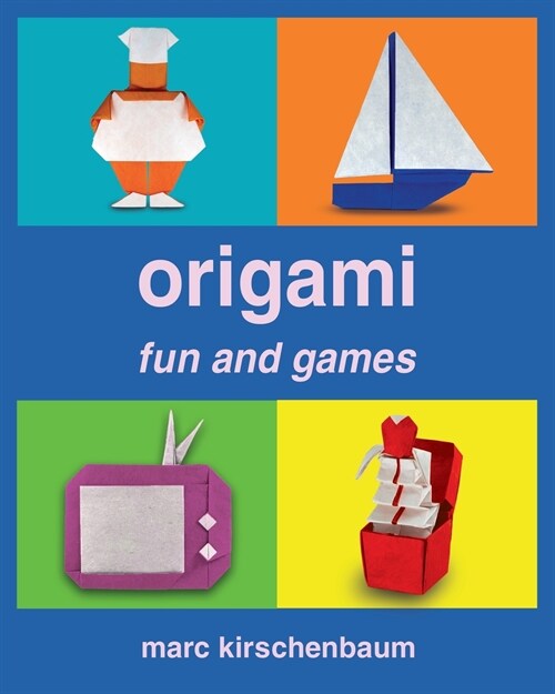 Origami Fun and Games (Paperback)