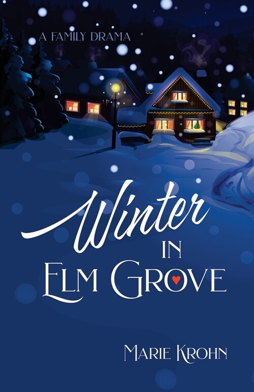 Winter in Elm Grove (Paperback)