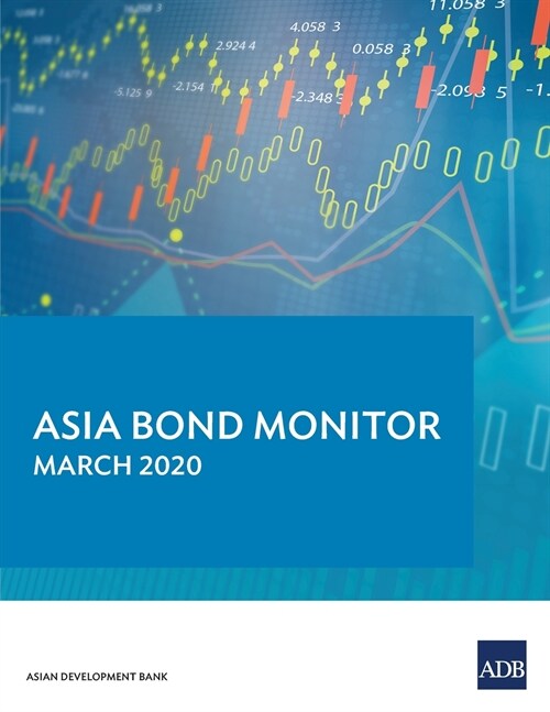 Asia Bond Monitor - March 2020 (Paperback)