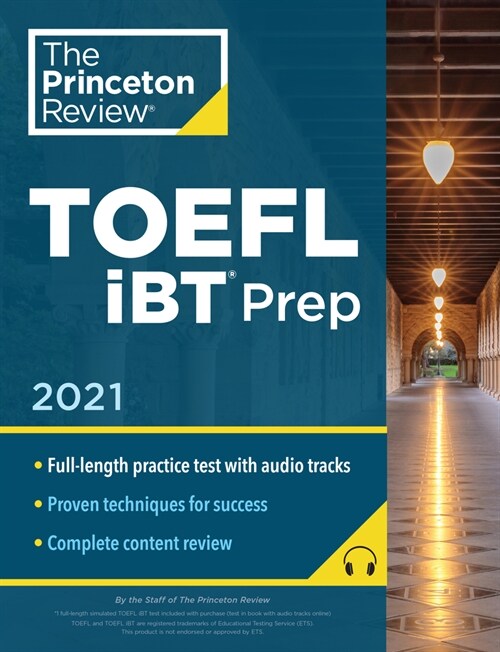 [중고] Princeton Review TOEFL IBT Prep with Audio/Listening Tracks, 2021: Practice Test + Audio + Strategies & Review (Paperback)