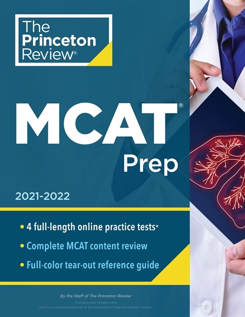 Princeton Review MCAT Prep, 2021-2022: 4 Practice Tests + Complete Content Coverage (Paperback)