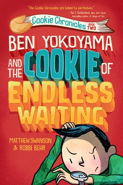 Ben Yokoyama and the Cookie of Endless Waiting (Library Binding)