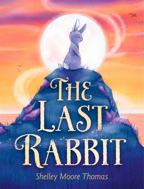 The Last Rabbit (Hardcover)