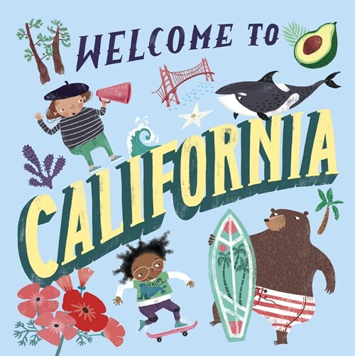 Welcome to California (Welcome To) (Hardcover)