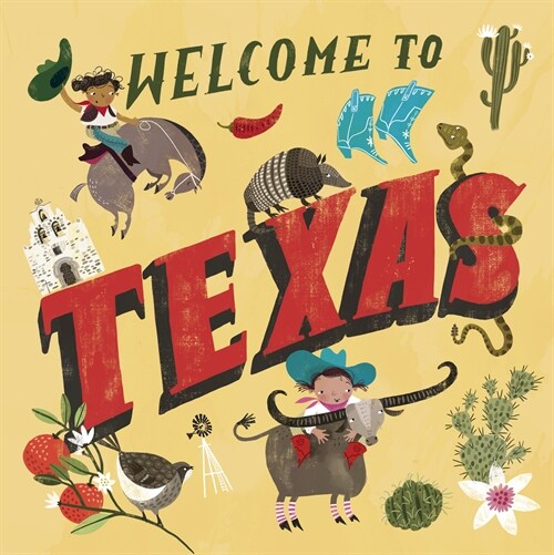 Welcome to Texas (Welcome To) (Hardcover)