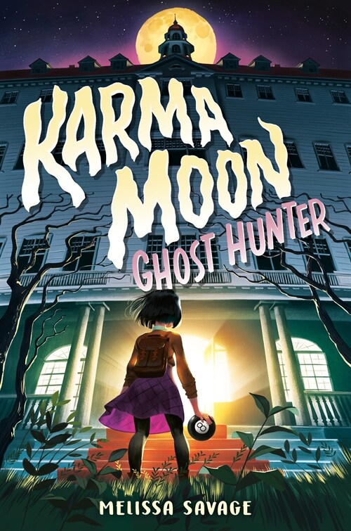 Karma Moon--Ghost Hunter (Library Binding)